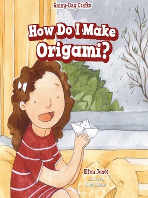 cover image of How Do I Make Origami?